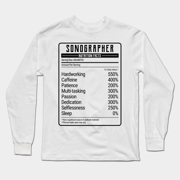 sonographer nutrition value Long Sleeve T-Shirt by IndigoPine